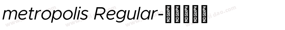 metropolis Regular字体转换